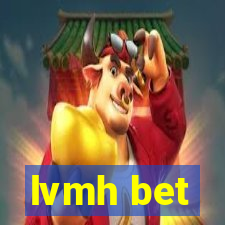 lvmh bet